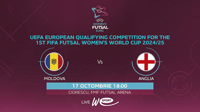 LIVE. Futsal feminin. Moldova - Anglia