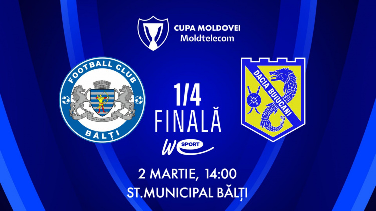 LIVE. Cupa Moldovei Moldtelecom. CSF Bălți - Dacia Buiucani