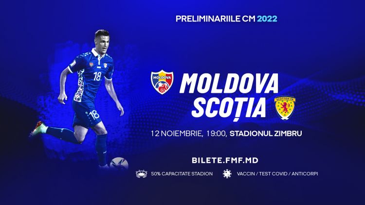 Bilete la meciul Moldova - Scoția. Reguli de acces la stadion