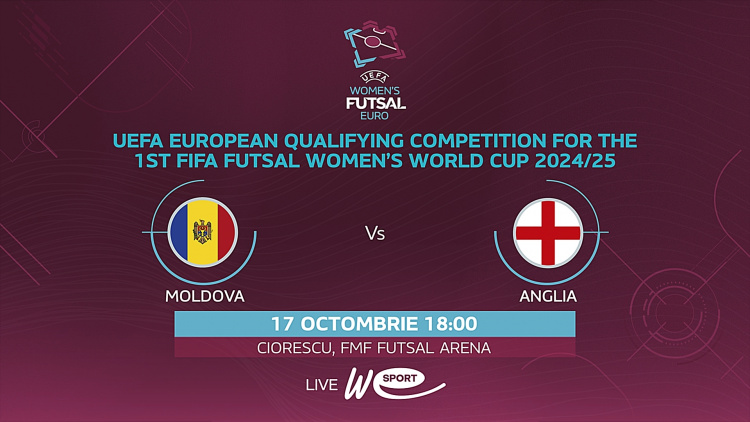 LIVE. Futsal feminin. Moldova - Anglia