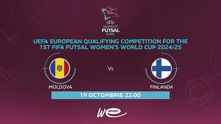 Futsal feminin. Moldova - Finlanda