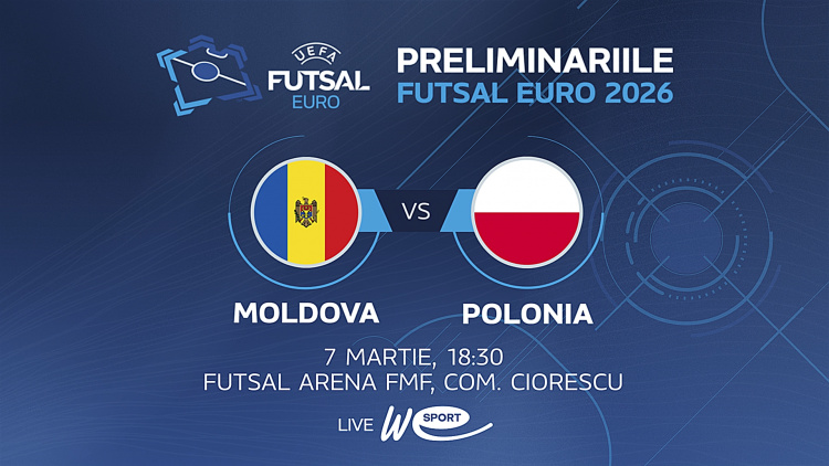 LIVE 18:30. Futsal. Moldova - Polonia