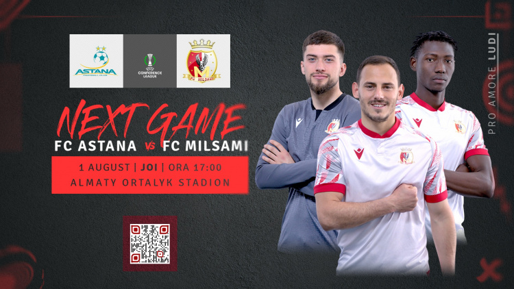 Liga Conferinței 2024/25. FC Astana - FC Milsami. LIVE 17:00 pe WE SPORT TV 
