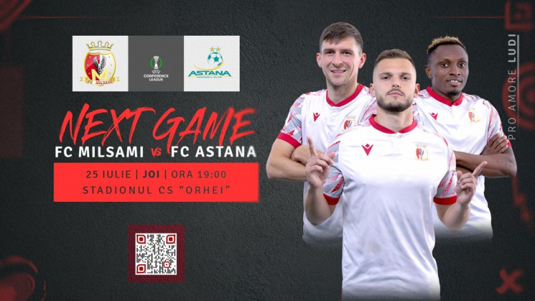 Liga Conferinței 2024/25. FC Milsami - FC Astana. Avancronică
