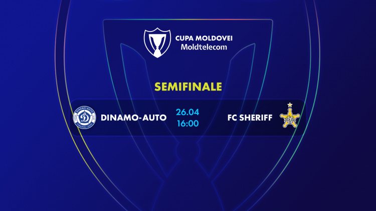 LIVE 16:00. Cupa Moldovei Moldtelecom. Dinamo-Auto - Sheriff