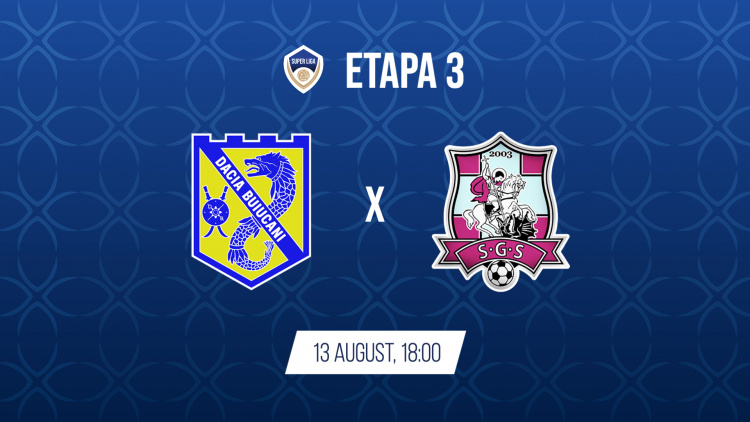 Live 18:00. Dacia Buiucani - FC Sfîntul Gheorghe