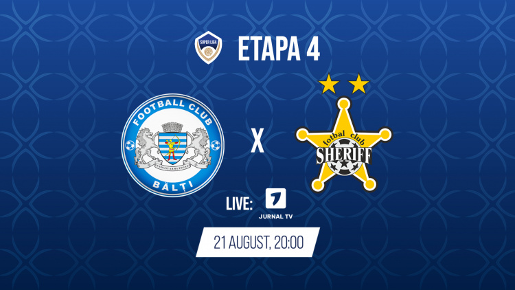 LIVE 20:00. CSF Bălți - FC Sheriff