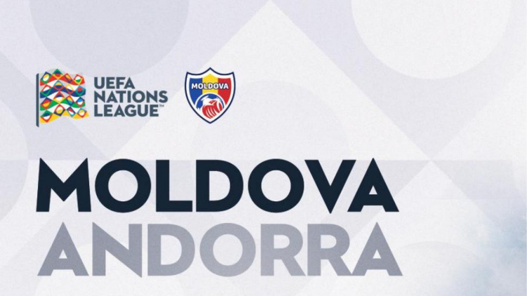 Naționala. Programul oficial al meciului Moldova - Andorra