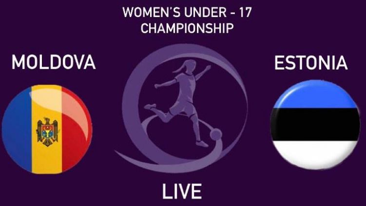 WU17. Moldova - Estonia, Live de la ora 19:00